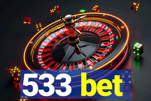 533 bet